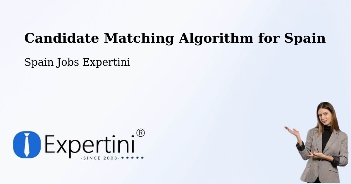 Candidate Matching Algorithm Overview – Rubí - Spain Jobs Expertini